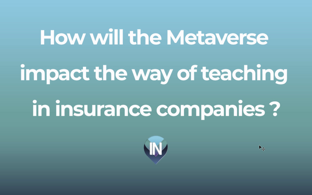 How will the Metaverse impact the way of teaching in companies?