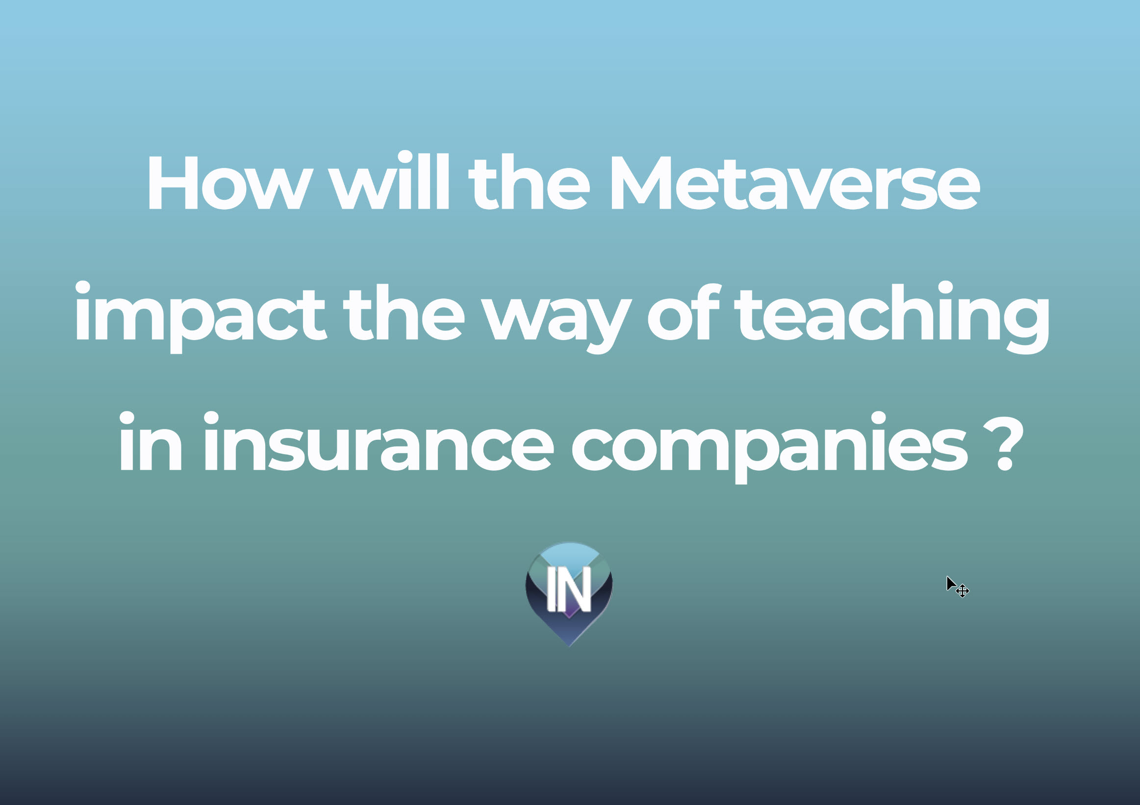 How will the Metaverse impact the way of teaching in companies?
