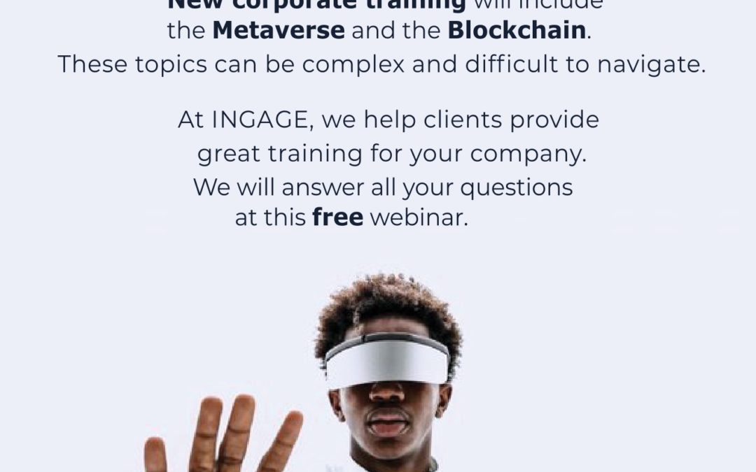 INGAGE Webinar on the Future of Learning with the Metaverse and the Blockchain