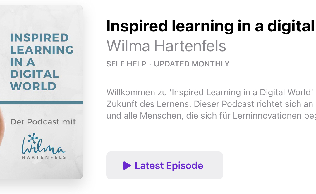 Inspired learning in a digital world, podcast