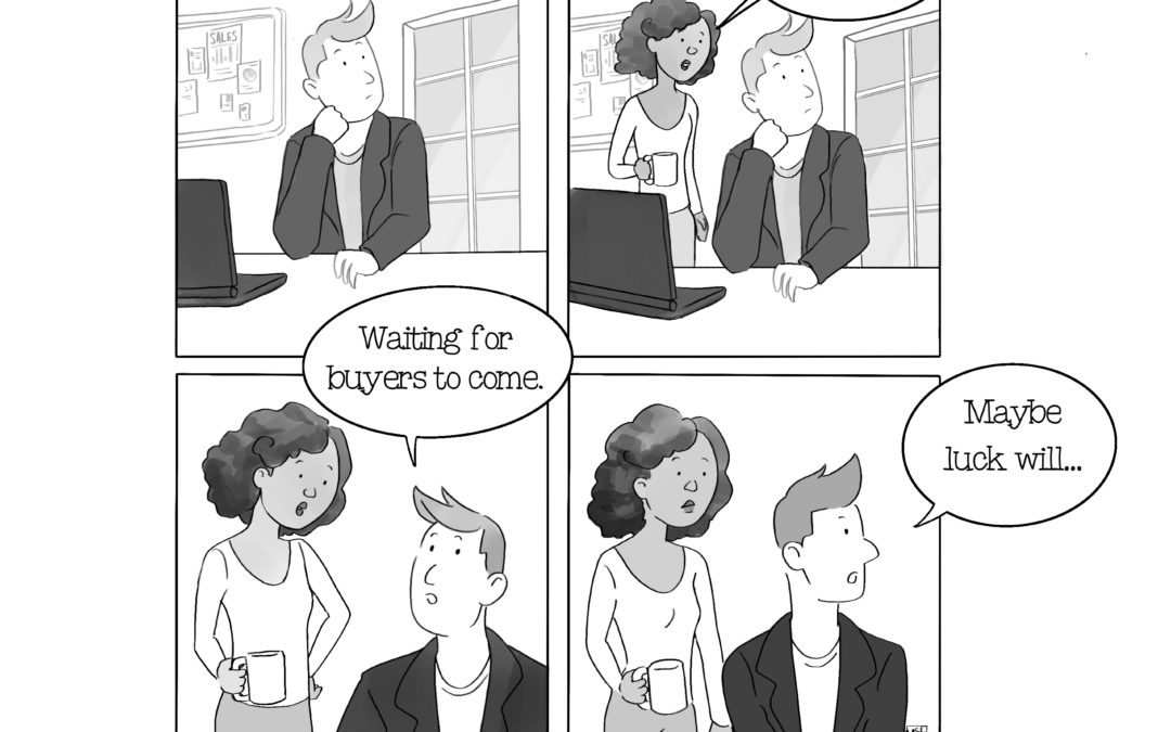 Sales is not about luck