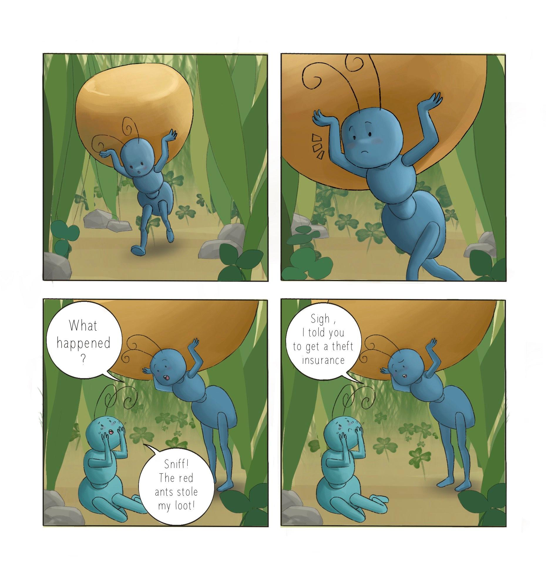 Why is insurance needed? Ask the ants.