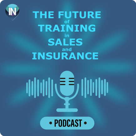 Podcast: The Future of Training in Sales and Insurance