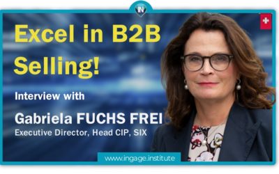 Interview on how to excel in B2B selling with Gabriela Fuchs Frei