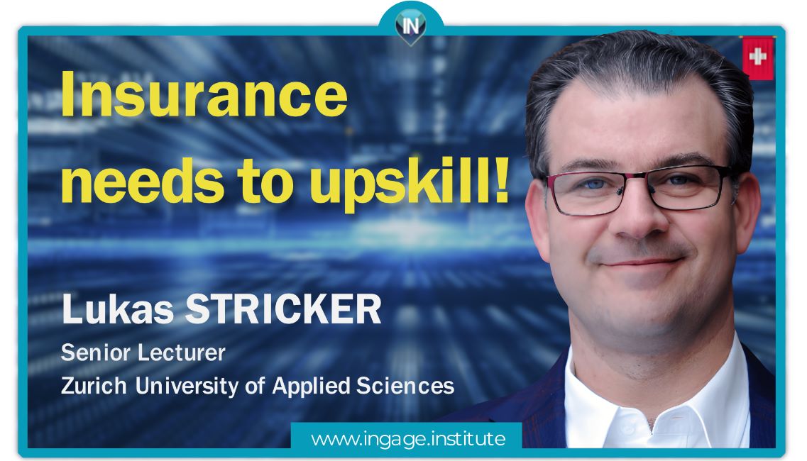 Interview: Insurance needs to upskill! – With Lukas Stricker