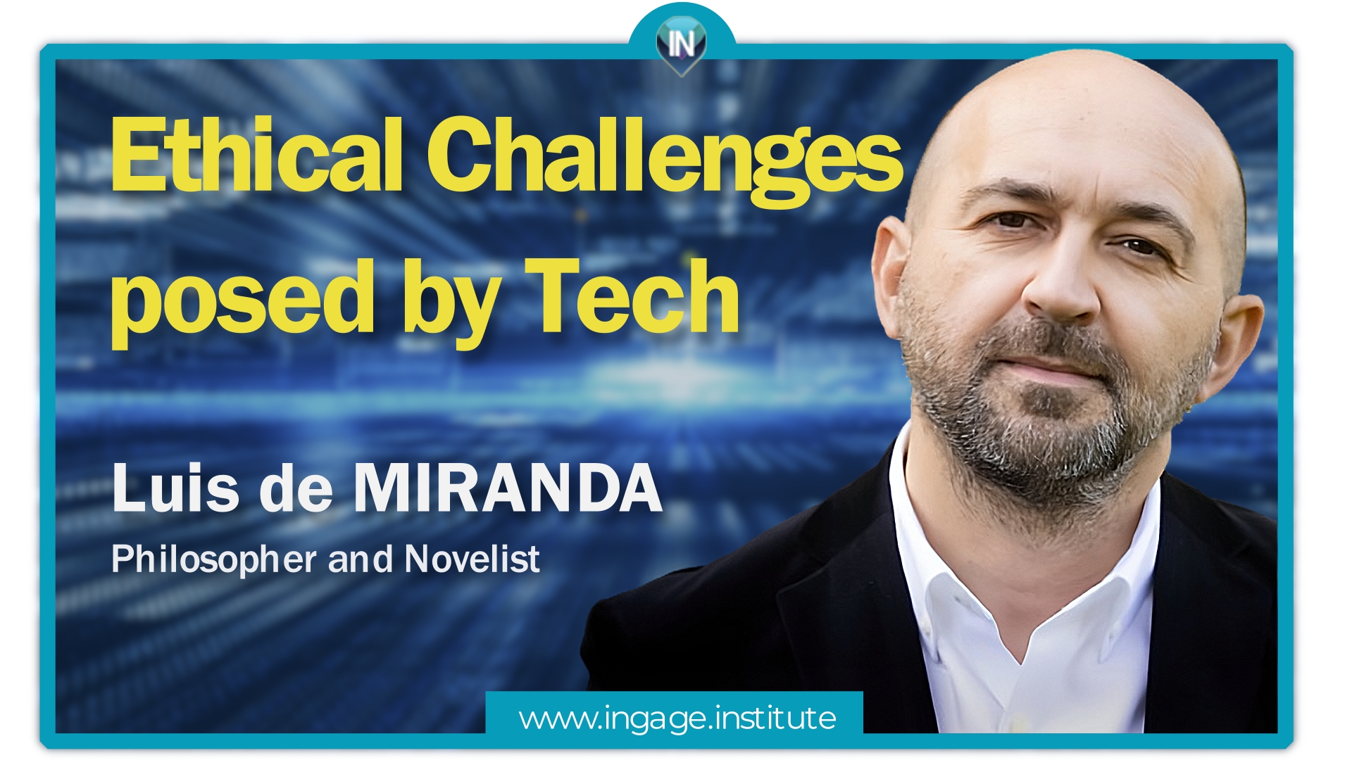 Ethical challenges posed by Tech – Interview with Luis de Miranda